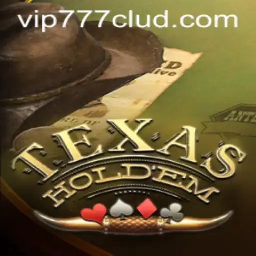 Exploring Texas Hold'em and the Excitement of the VIP777 Experience