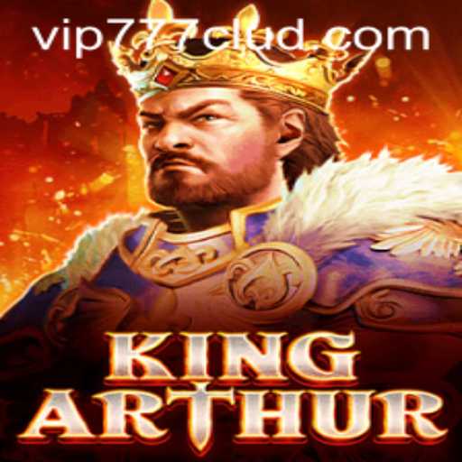 Embark on a Legendary Quest with KingArthur: Discover the Realm of VIP777