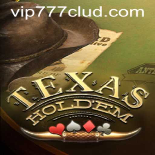 Exploring Texas Hold'em and the Excitement of the VIP777 Experience